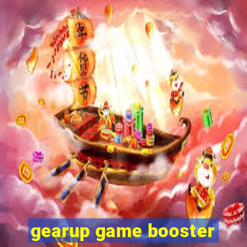 gearup game booster